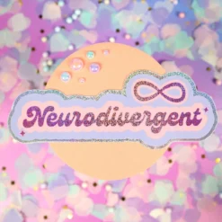 Stor glittrig sticker neurodivergent