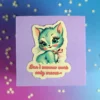 Stor sticker - Don´t wanna work