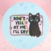 Stor sticker - Don´t yell