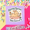 Stor Sticker - Letting karma take care of it