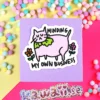 Stor Sticker - Minding my own business