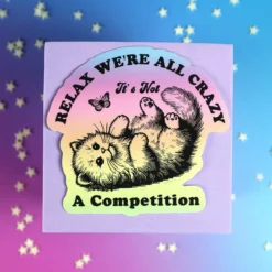 Stor sticker - Relax we´re all crazy