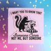 Stor sticker - Someone cares