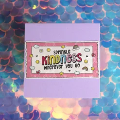 Stor sticker - Sprinkle kindness ticket